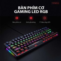 Trọn Bộ Bàn Phím CƠ Có Dây Gaming GAMEN Titan II - Anti-ghosting, 17 hiệu ứng LED