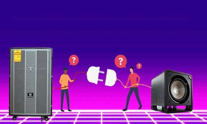 Điều kiện để kết nối loa kéo với loa sub là phải tương thích nhau