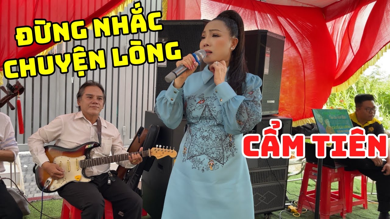 Đừng Nhắc Chuyện Lòng - NSƯT Cẩm Tiên